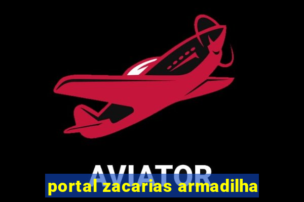 portal zacarias armadilha